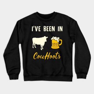 Funny Drunk Cow in Cowhoots- Cow Appreciation Party Crewneck Sweatshirt